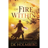 The Fire Within
