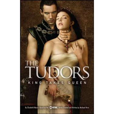 The Tudors: King Takes Queen