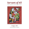 Servant of All: Status, Ambition, and the Way of Jesus