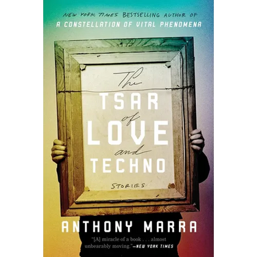 The Tsar of Love and Techno: Stories