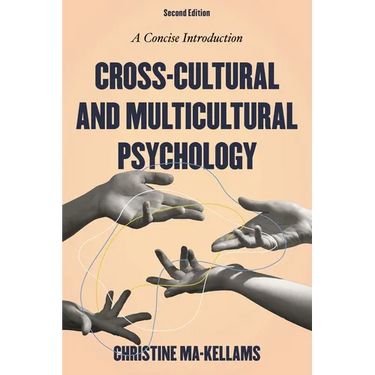 Cross-Cultural and Multicultural Psychology: A Concise Introduction
