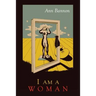 I Am a Woman