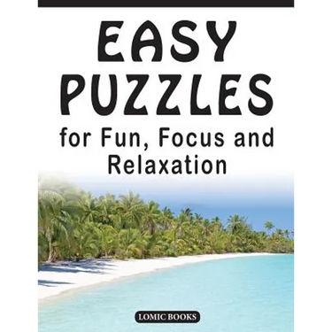 Easy Puzzles for Fun, Focus and Relaxation: Includes Spot the Odd One Out, Find the Differences, Word Searches and Mazes