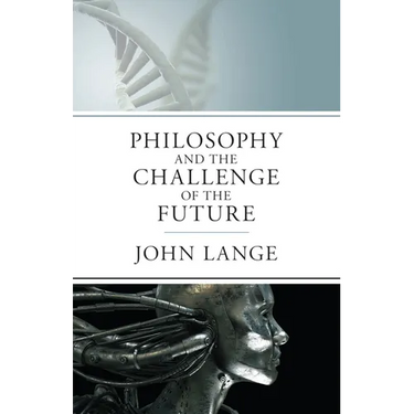 The Philosophy and the Challenge of the Future