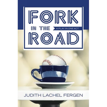 Fork in the Road: a play in one act