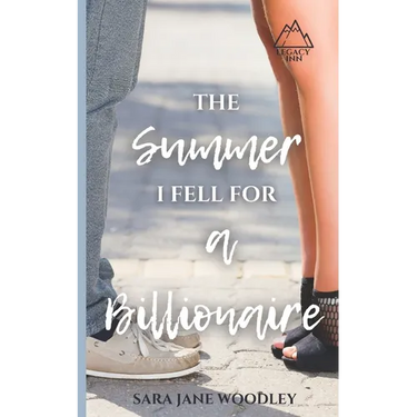 The Summer I Fell for a Billionaire: A Sweet, Funny Summer Romance