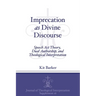 Imprecation as Divine Discourse: Speech Act Theory, Dual Authorship, and Theological Interpretation
