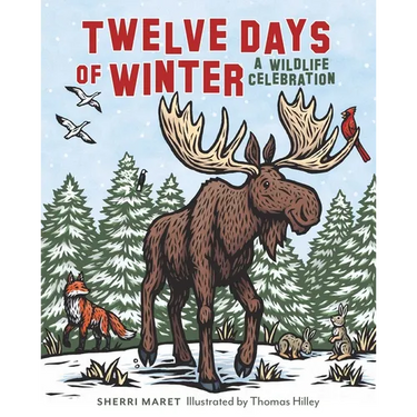 Twelve Days of Winter: A Wildlife Celebration