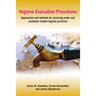 Hygiene Evaluation Procedures: Approaches and Methods for Assessing Water- And Sanitation-Related Hygiene Practices