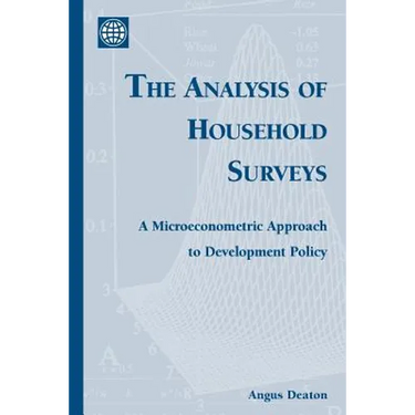The Analysis of Household Surveys: A Microeconometric Approach to Development Policy