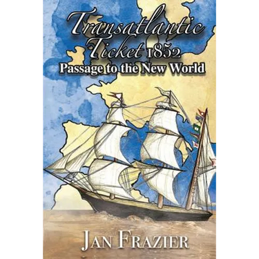 Transatlantic Ticket 1852: Passage to the New World