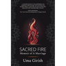 Sacred Fire: Memoir of A Marriage