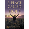 A Place Called Hope