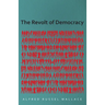 The Revolt of Democracy