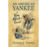 An American Yankee in King Alfred's Court