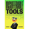 Insufferable Tools: Feminism Against Big Tech
