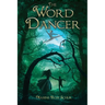 The Word Dancer