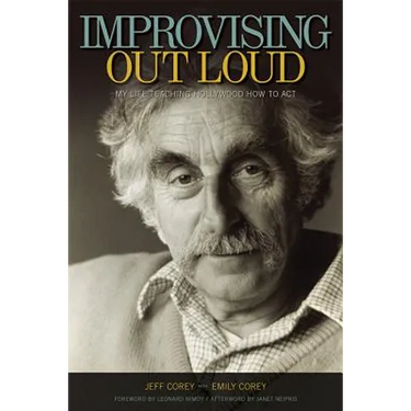 Improvising Out Loud: My Life Teaching Hollywood How to Act