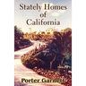 Stately Homes of California