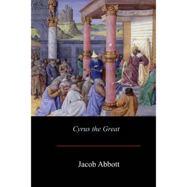Cyrus the Great