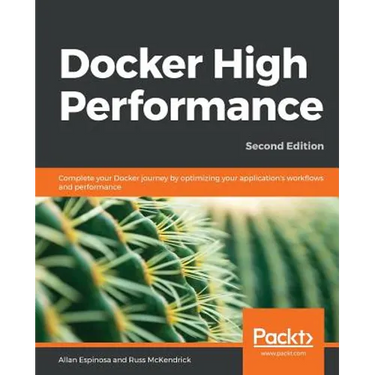 Docker High Performance, Second Edition