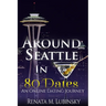 Around Seattle in 80 Dates: An Online Dating Journey