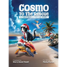 Cosmo To The Rescue