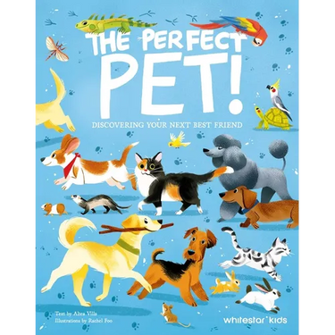The Perfect Pet: Discovering Your Next Best Friend