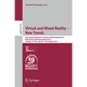 Virtual and Mixed Reality - New Trends, Part I: International Conference, Virtual and Mixed Reality 2011, Held as Part of Hci International 2011, Orla