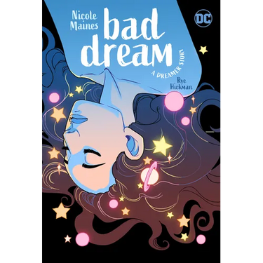 Bad Dream: A Dreamer Story
