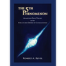 The 5th Phenomenon: Awareness Field Theory and the Structured Orders Of Consciousness