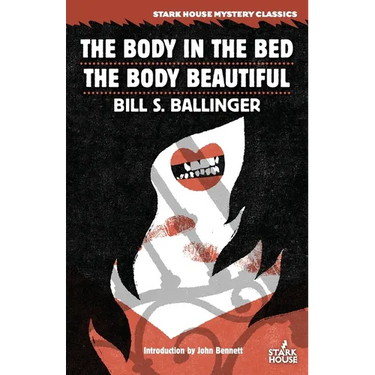 The Body in the Bed / The Body Beautiful