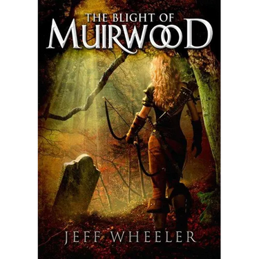 The Blight of Muirwood
