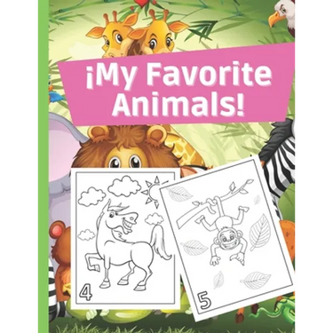 ¡My Favorite Animals!: Coloring Kids 3-6 Years