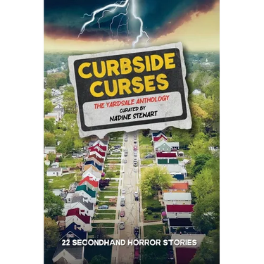 Curbside Curses: The Yardsale Anthology