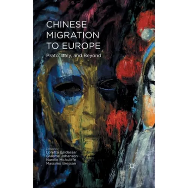 Chinese Migration to Europe: Prato, Italy, and Beyond