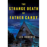 The Strange Death of Father Candy
