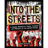Into the Streets: A Young Person's Visual History of Protest in the United States