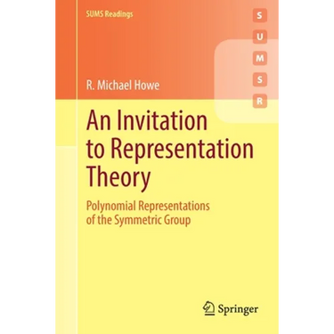 An Invitation to Representation Theory: Polynomial Representations of the Symmetric Group