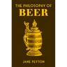 The Philosophy of Beer