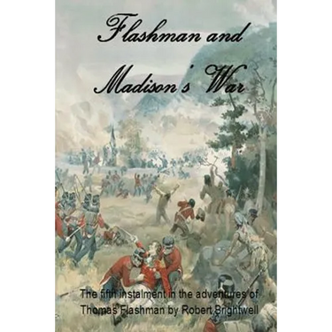 Flashman and Madison's War