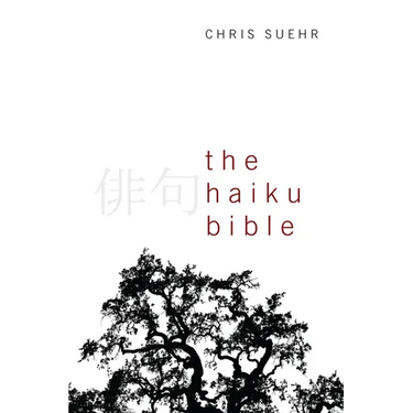 The Haiku Bible