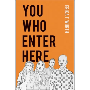 You Who Enter Here