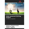 Solar-powered Stirling Engine
