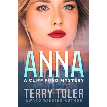 The Cliff Hangers: Anna: A Cliff Ford Mystery