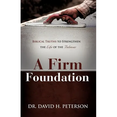 A Firm Foundation
