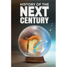 History of The Next Century: Where is the world headed according to civilizational cycles?