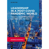 Leadership in a Post-Covid Pandemic World