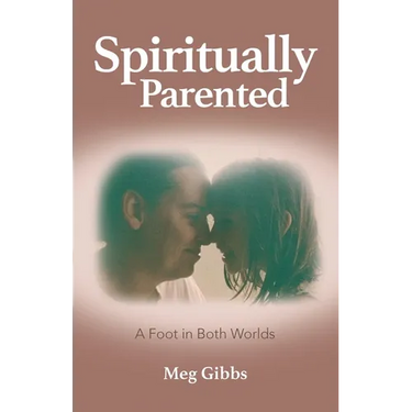 Spiritually Parented: A Foot in Both Worlds