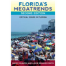 Florida's Megatrends, Second Edition: Critical Issues in Florida
